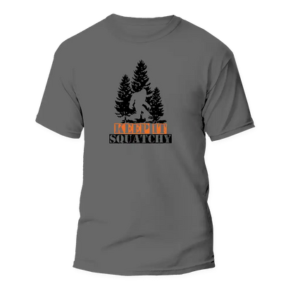 T-shirt « Reste Squatchy, mec »