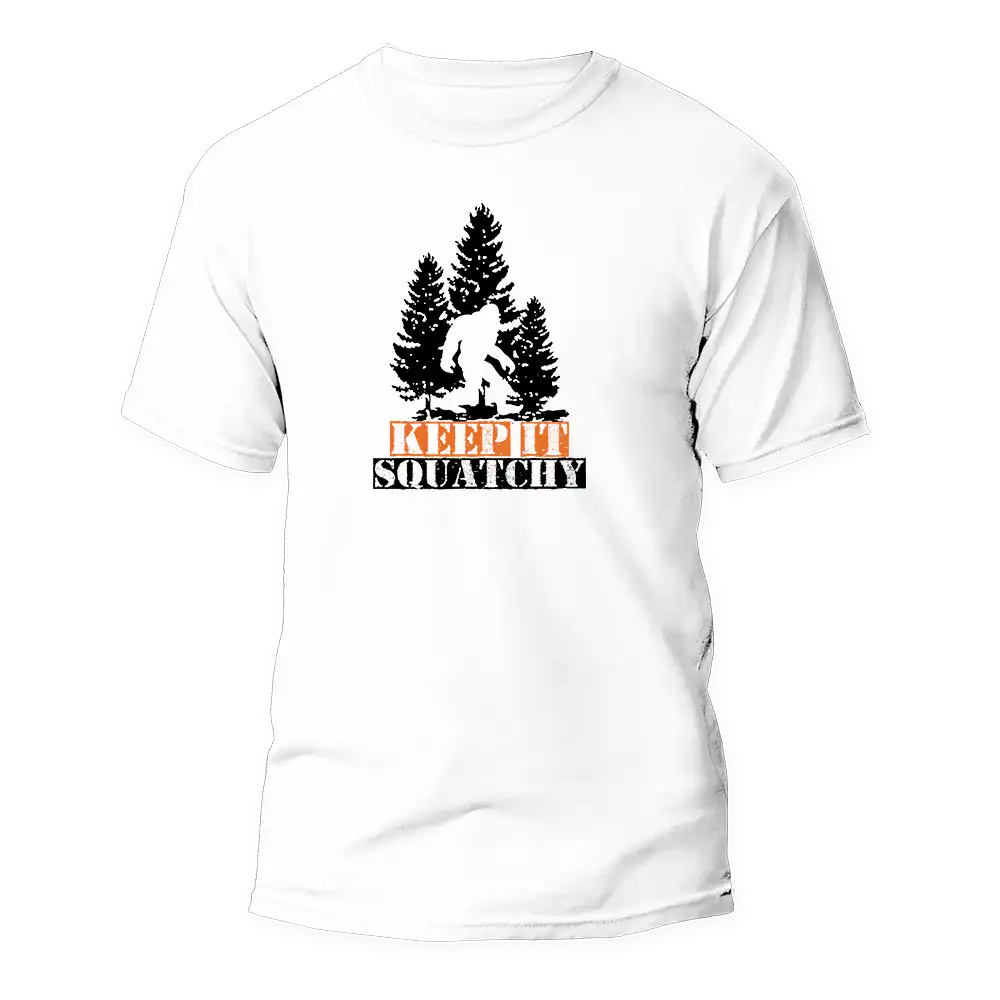 T-shirt « Reste Squatchy, mec »