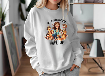 My Favorite Kids Have Fur Sweatshirt – Cozy Pet Lover Pullover