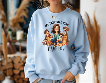 My Favorite Kids Have Fur Sweatshirt – Cozy Pet Lover Pullover
