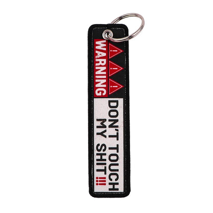 Warning Quotes Embroidery Key Fob | Motorcycle Car Keychain Gift