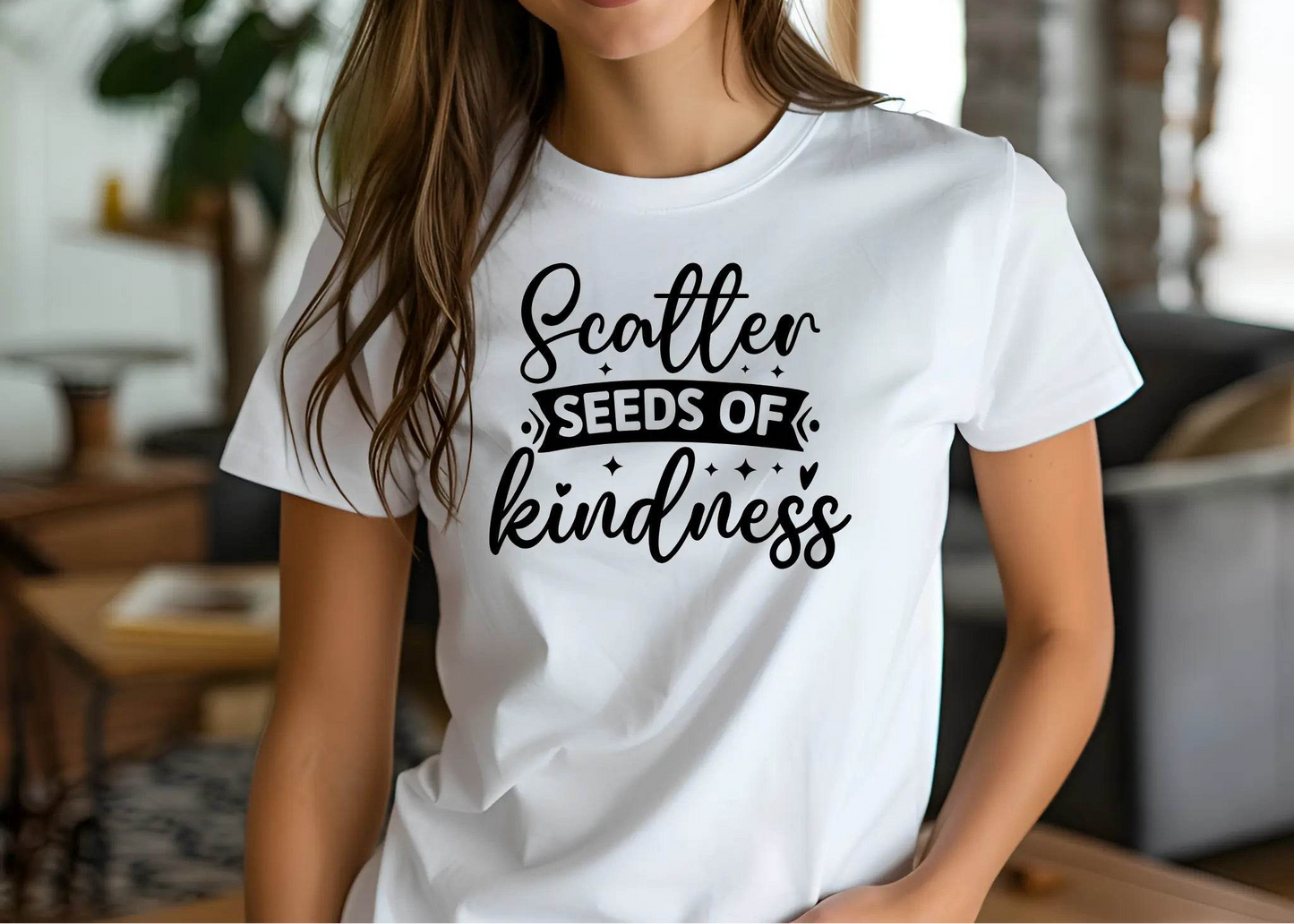 Scatter Seeds of Kindness T-Shirt – Inspiring Everyday Style
