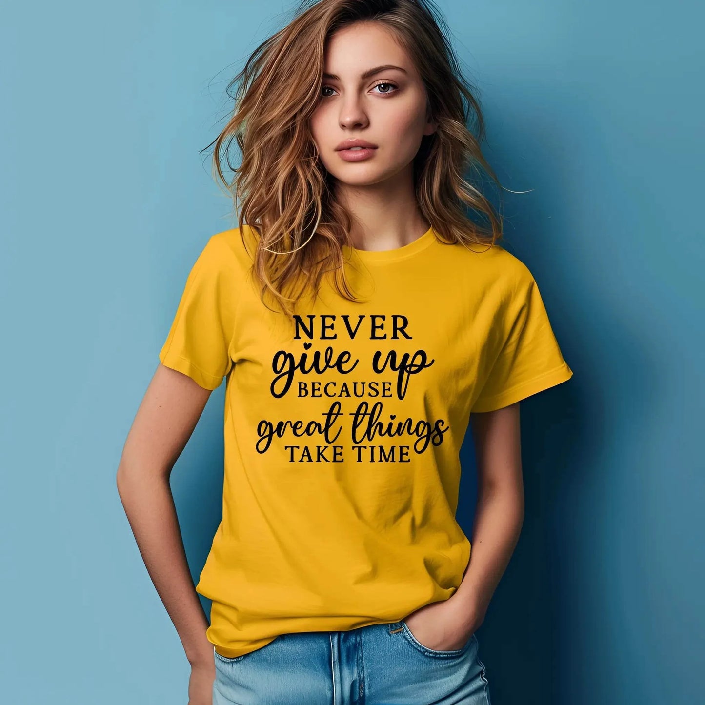Never Give Up Because Great Things Take Time T-Shirt