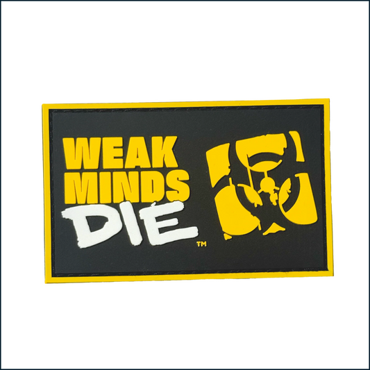 MUTANT Weak Minds Die Velcro Patch